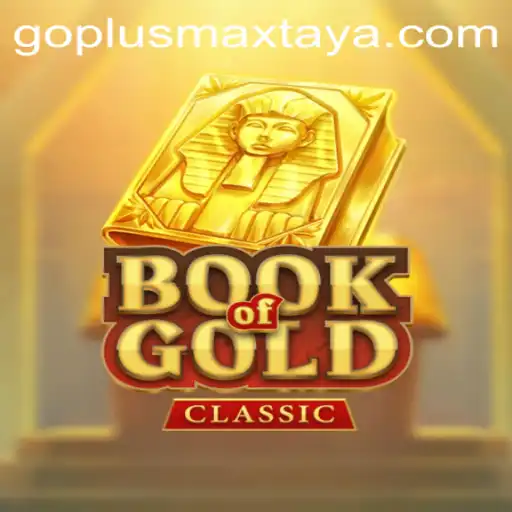 An In-Depth Exploration of BookOfGoldClassic: Go Plus Max