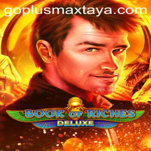 Exploring Book of Riches Deluxe: A Comprehensive Guide with Go Plus Max